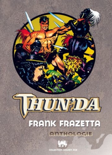 THUN'DA INTEGRALE - 88 pages Couleur.